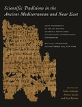 Cover: Scientific Traditions in the Ancient Mediterranean and Near East - New York University Press