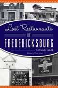 Cover: Lost Restaurants of Fredericksburg - History Press