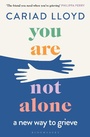 Cover: You Are Not Alone - Bloomsbury Publishing PLC