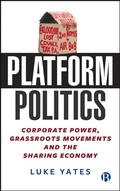 Cover: Platform Politics - Bristol University Press