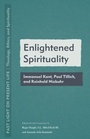Cover: Enlightened Spirituality - Fordham University Press
