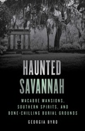 Cover: Haunted Savannah - Globe Pequot Press