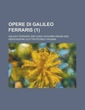 Cover: Opere Di Galileo Ferraris (1) - Rarebooksclub.com