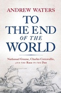 Cover: To the End of the World - Westholme Publishing, U.S.