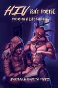 Cover: HIV isn't poetic - Fenris Publishing, LLC