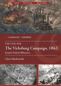 Abbildung von: The Vicksburg Campaign, 1863 - Casemate Publishers
