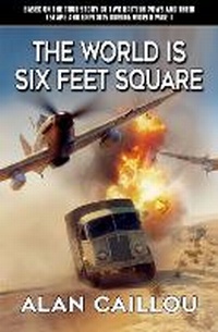Enlarge image Cover: The World is Six Feet Square - Caliber Books