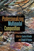 Cover: Professionalizing Multimodal Composition - University Press of Colorado