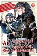 Cover: As a Reincarnated Aristocrat, I'll Use My Appraisal Skill to Rise in the World 9 (manga) - Kodansha Comics