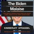 Cover: The Biden Malaise - Hachette Book Group