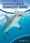 Cover: Endangered Sharks - Brightpoint Press