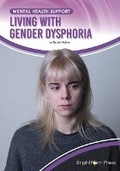 Cover: Living with Gender Dysphoria - Brightpoint