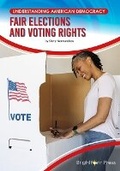 Cover: Fair Elections and Voting Rights - Brightpoint Press