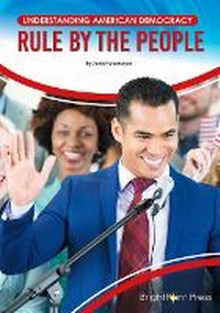 Enlarge image Cover: Rule by the People - Brightpoint Press