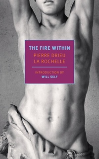 Enlarge image Cover: The Fire Within - NYRB Classics
