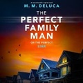 Cover: The Perfect Family Man - Dreamscape Media