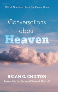 Enlarge image Cover: Conversations about Heaven - Resource Publications (CA)