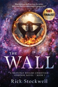 Enlarge image Cover: The Wall - Fervent Publishing LLC