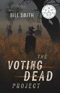 Cover: The Voting Dead Project - Bookbaby
