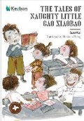 Cover: The Tales of Naughty Little Gao Xiaobao - Kezban Publishing