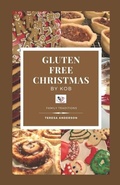 Cover: Gluten Free Christmas by KOB - Gluten Free KOB