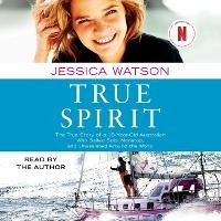 Enlarge image Cover: True Spirit - SIMON & SCHUSTER AUDIO