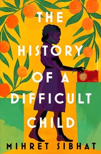 Abbildung von: The History of a Difficult Child - Chatto & Windus