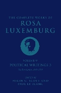 Abbildung von: The Complete Works of Rosa Luxemburg Volume V - Verso Books