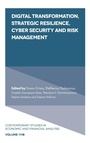 Cover: Digital Transformation, Strategic Resilience, Cyber Security and Risk Management - Emerald Publishing Limited