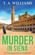 Cover: Murder in Siena - Boldwood Books Ltd