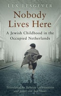 Cover: Nobody Lives Here - The History Press Ltd