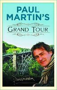 Abbildung von: Paul Martin's Grand Tour - The History Press Ltd