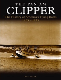 Abbildung von: The Pan Am Clipper - Amber Books