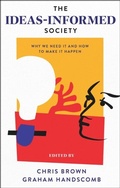 Cover: The Ideas-Informed Society - Emerald Publishing Limited
