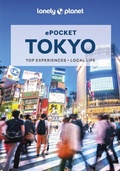 Cover: Lonely Planet Pocket Tokyo - Lonely Planet Global Limited