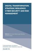 Cover: Digital Transformation, Strategic Resilience, Cyber Security and Risk Management - Emerald Publishing Limited