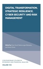 Cover: Digital Transformation, Strategic Resilience, Cyber Security and Risk Management - Emerald Publishing Limited