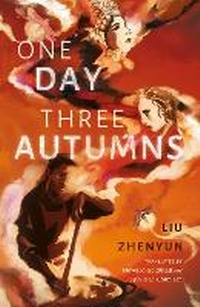 Abbildung von: One Day Three Autumns - Sinoist Books