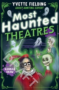 Enlarge image Cover: Most Haunted Theatres - Andersen Press Ltd