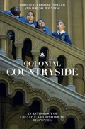 Cover: Colonial Countryside: Creative and Historical Responses - Peepal Tree Press Ltd