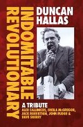 Cover: Duncan Hallas: Indomitable Revolutionary - Bookmarks Publications