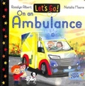 Cover: Let's Go! On an Ambulance: 13 - New Frontier Publishing