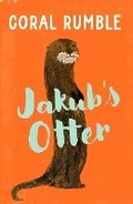 Cover: Jakub's Otter - Troika Books