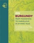 Cover: On Burgundy - ACADEMIE DU VIN LIBRARY LIMITED
