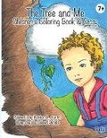 Cover: The Tree and Me Children's Coloring Book & Story - Nadjamedia