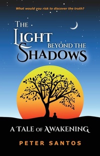Enlarge image Cover: The Light Beyond the Shadows - Spirit Speaks Publishing