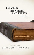 Cover: Between the Verses and the Ink - Raw Earth Ink