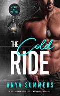 Cover: The Cold Ride (SEALs on Wheels, #2) - S & G Books, LLC