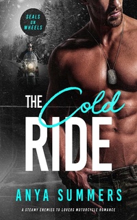 Enlarge image Cover: The Cold Ride (SEALs on Wheels, #2) - S & G Books, LLC