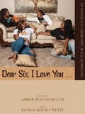 Cover: Dear Sis, I Love You (The Anthology) - Butterfly Typeface